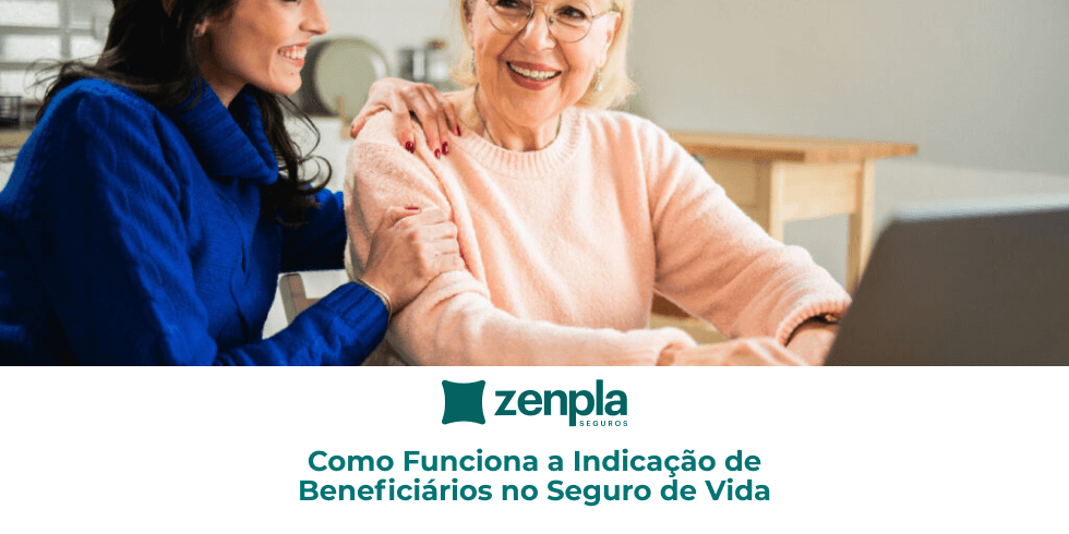 Como Funciona a Indicação de Beneficiários no Seguro de Vida
