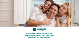 Você tem medo de falar de seguro de vida? Veja por que ele deve ser seu aliado!